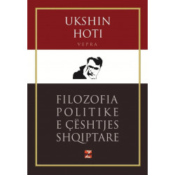 Filozofia politike e çështjes shqiptare, Ukshin Hoti