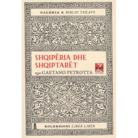 Shqipëria dhe shqiptarët, Gaetano Petrotta