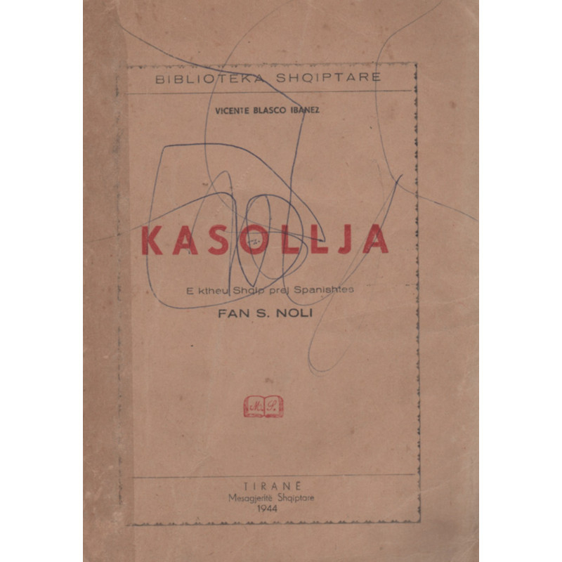 Kasollja, Vincente Blasco Ibanez Kasollja, Vincente Blasco Ibanez
