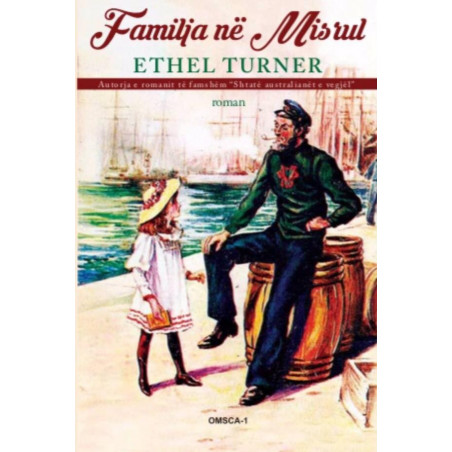 Familja në Misrul, Ethel Turner