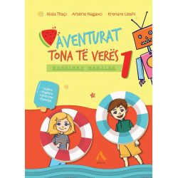 Aventurat tona të verës, Pushime magjike, Alida Thaçi, Arbërie Nagavci, Krenare Lleshi, libri i parë