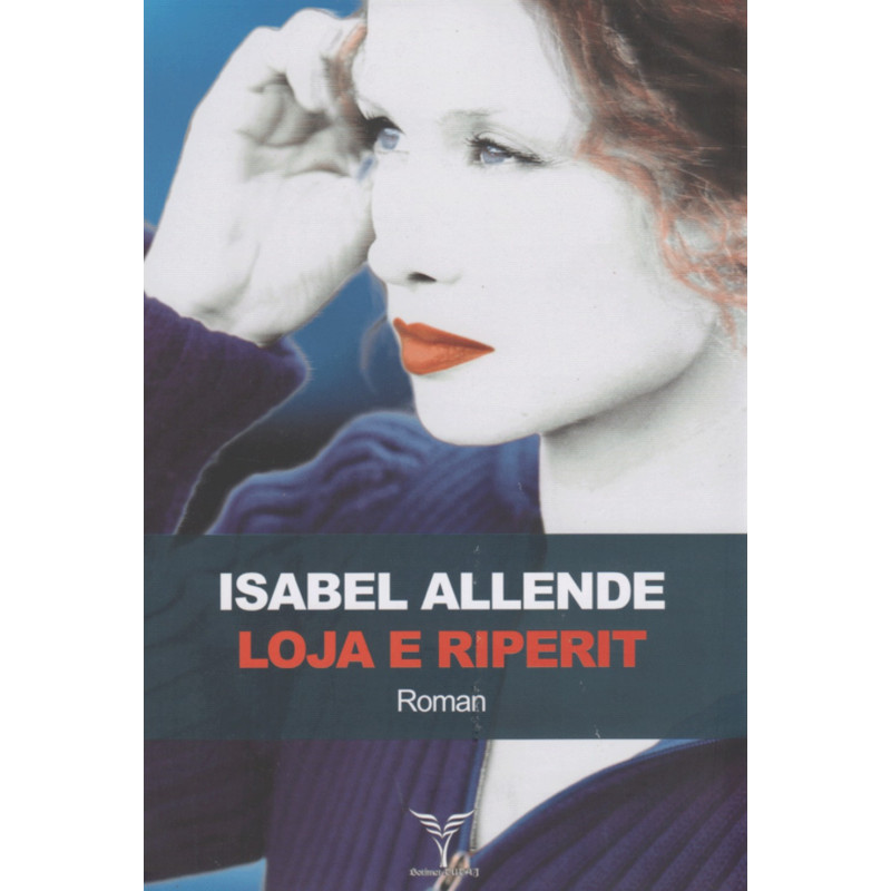 Loja e Riperit,Isabel Allende Loja e Riperit,Isabel Allende