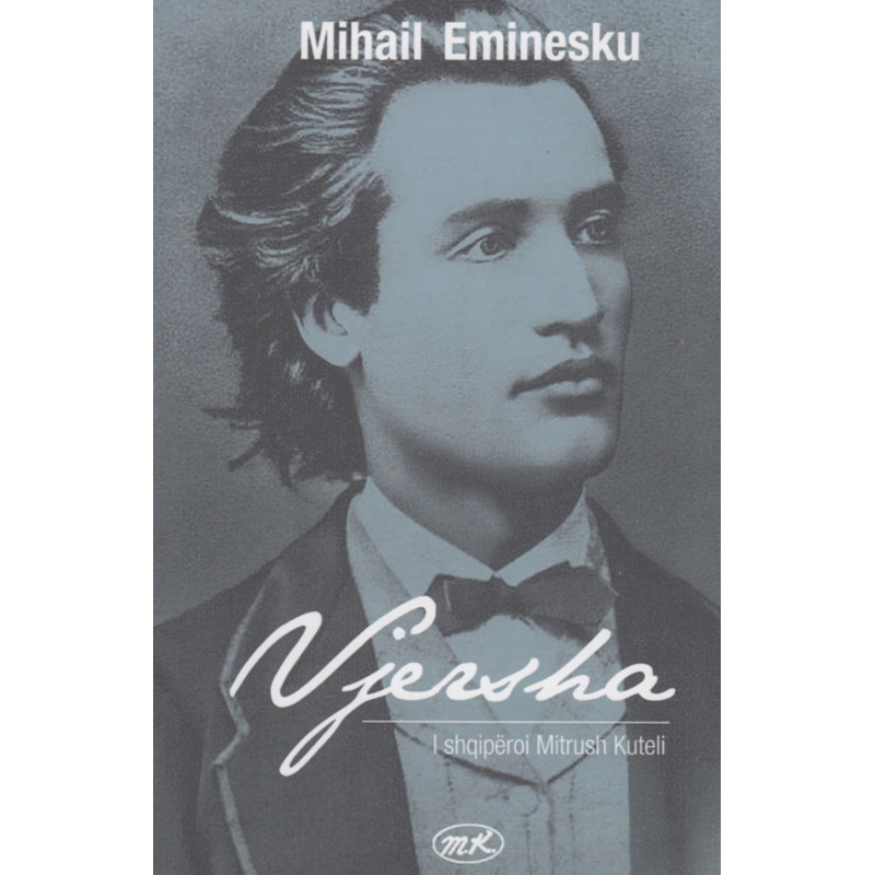 Vjersha, Mihail Eminesku