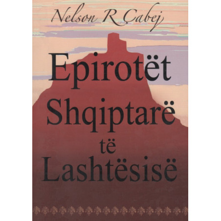 Epirotët, shqiptarë të lashtësisë, Nelson R. Çabej