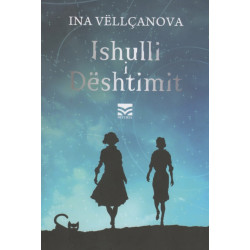 Ishulli i Dështimit, Ina Vëllçanova