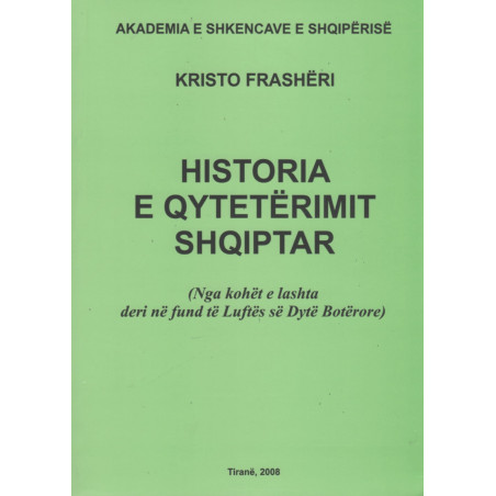 Historia e qytetërimit shqiptar,  Kristo Frashëri