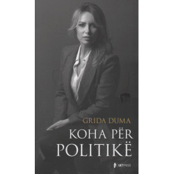 Koha për politikë, Grida Duma