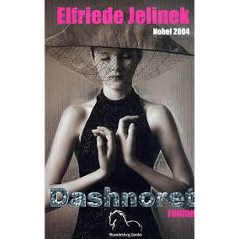 Dashnoret, Elfriede Jelinek