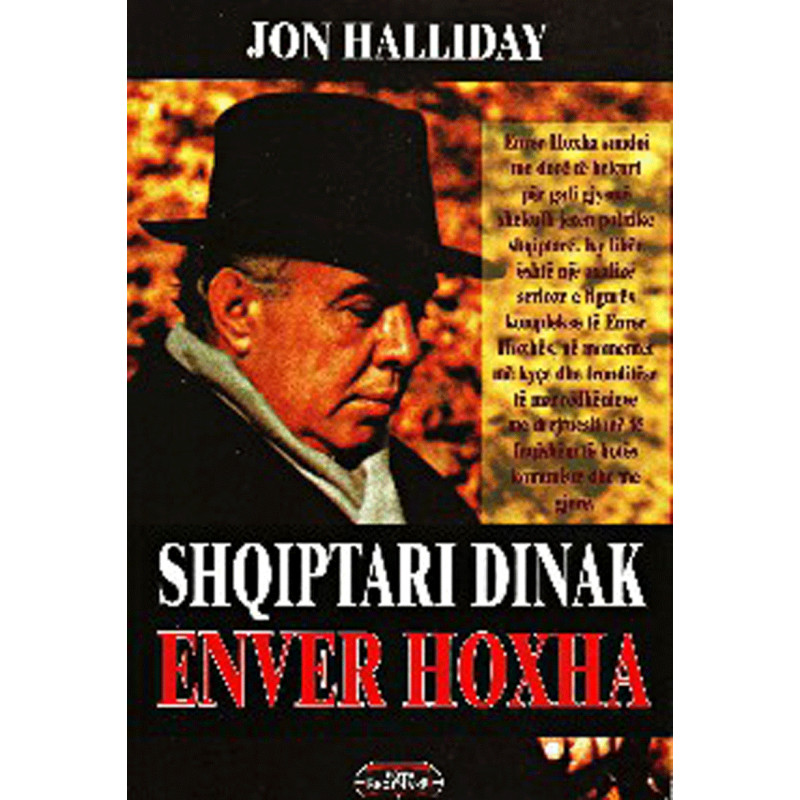 Shqiptari dinak Enver Hoxha, Jon Halliday