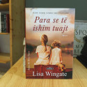 Para se të ishim tuajt, Lisa Wingate